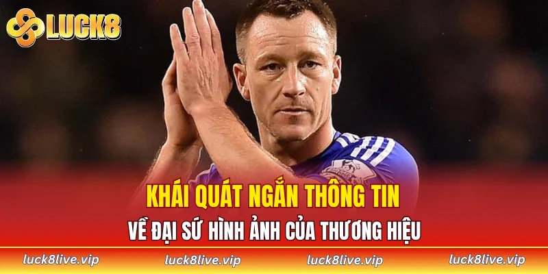 Khái quát ngắn thông tin về đại sứ hình ảnh của thương hiệu