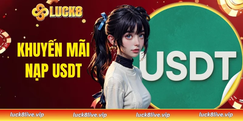 Khuyến mãi nạp USDT
