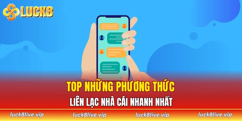 Top những phương thức liên lạc nhà cái nhanh nhất